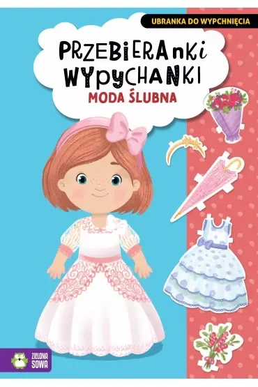 Przebieranki wypychanki. Moda ślubna