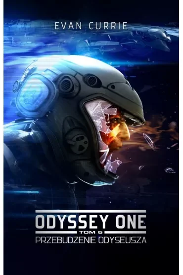Przebudzenie Odyseusza. Odyssey One. Tom 6