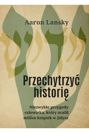 Przechytrzyć historię