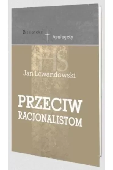 Przeciw racjonalistom