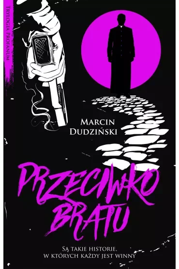 Przeciwko bratu. Trylogia Profanum. Tom 1