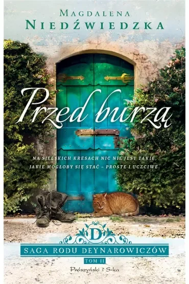 Przed burzą. Saga rodu Deynarowiczów. Tom 2