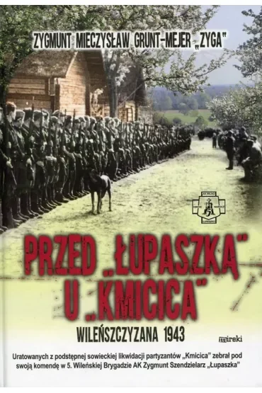 Przed Łupaszką u Kmicica