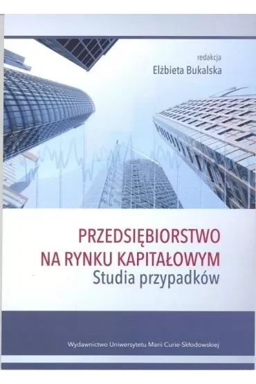 Przedsiębiorstwo na rynku kapitałowym