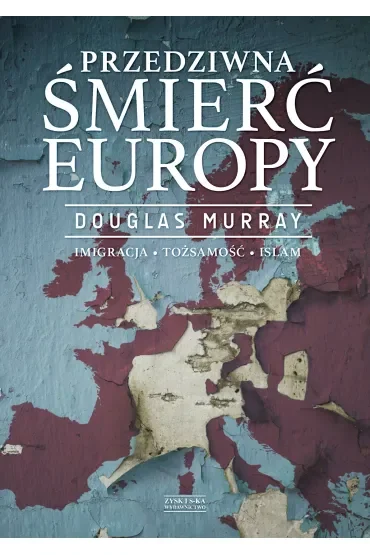 Przedziwna śmierć Europy