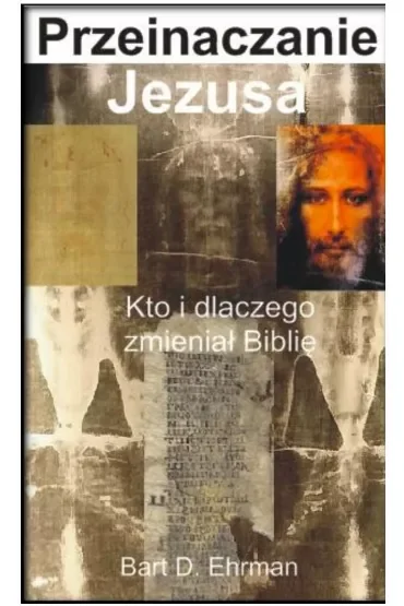 Przeinaczanie Jezusa wyd. 2