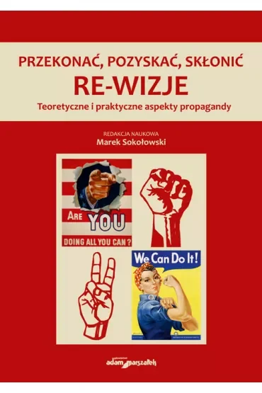 Przekonać, pozyskać, skłonić. Re-wizje