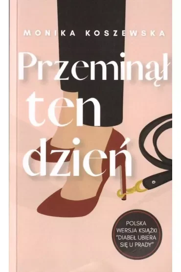 Przeminął ten dzień
