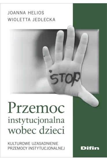 Przemoc instytucjonalna wobec dzieci