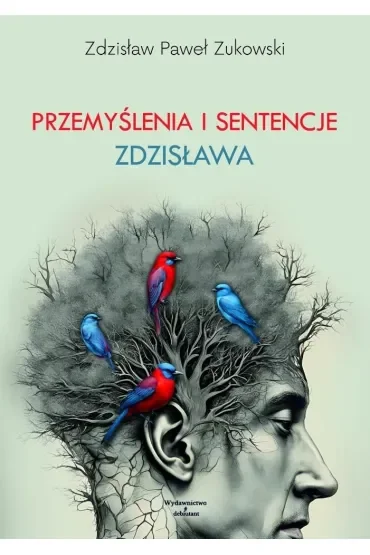 Przemyślenia i sentencje Zdzisława