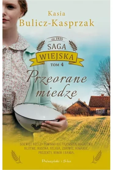 Przeorane miedze. Saga wiejska. Tom 4. Duże Litery
