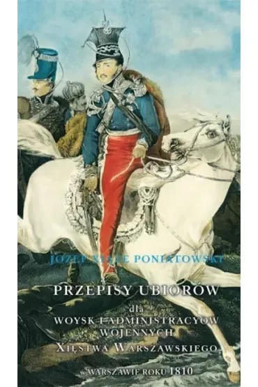 Przepisy ubiorów dla Księstwa Warszawskiego