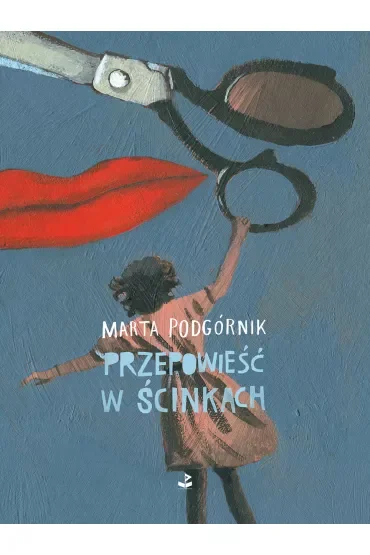 Przepowieść w ścinkach