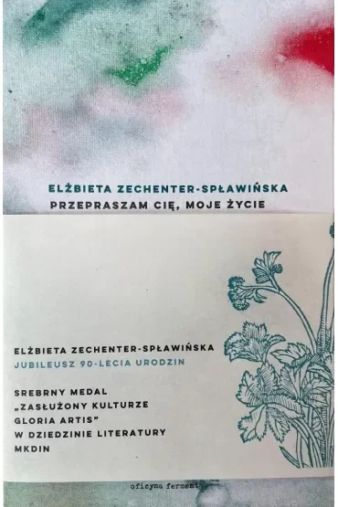Przepraszam cię, moje życie