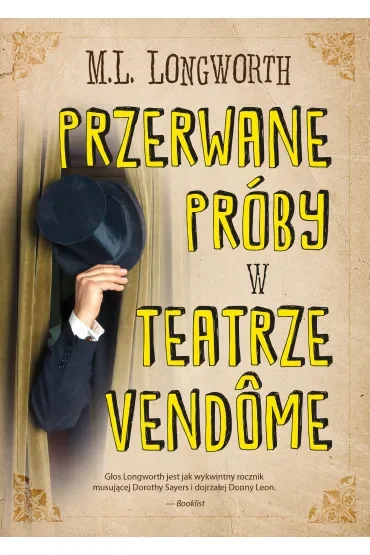 Przerwane próby w Teatrze Vendome. Verlaque i Bonnet na tropie. Tom 10