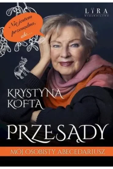 Przesądy. Mój osobisty abecedariusz