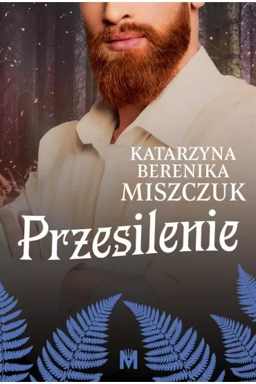 Przesilenie. Kwiat paproci. Tom 4