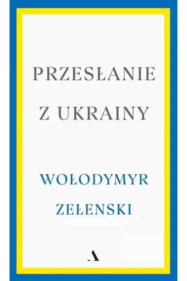 Przesłanie z Ukrainy