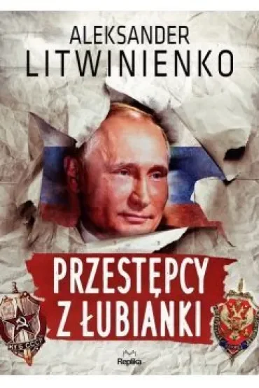 Przestępcy z Łubianki