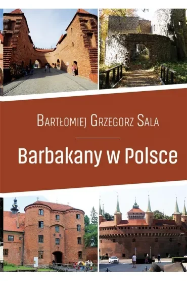 Barbakany w Polsce