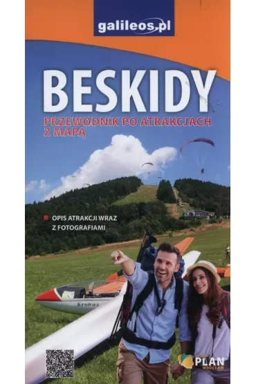 Beskidy przewodnik po atrakcjach z mapą
