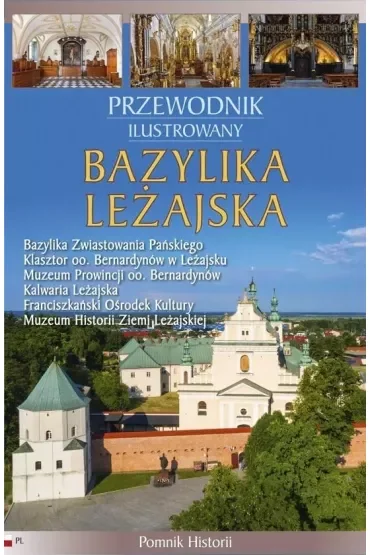 Bazylika Leżajska Przewodnik ilustrowany