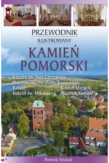 Kamień Pomorski Przewodnik Ilustrowany