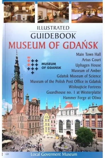 Przewodnik ilustrowany Muzeum Gdańska w.angielska