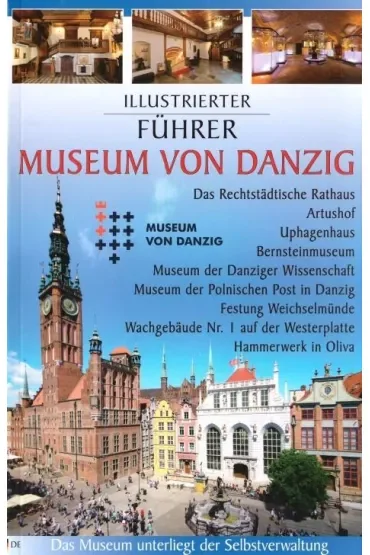 Przewodnik ilustrowany Muzeum Gdańska w.niemiecka