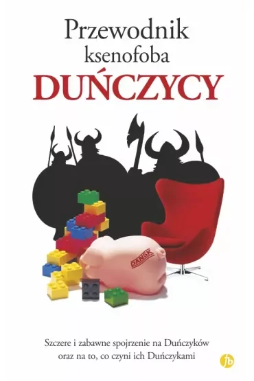 Duńczycy. Przewodnik ksenofoba