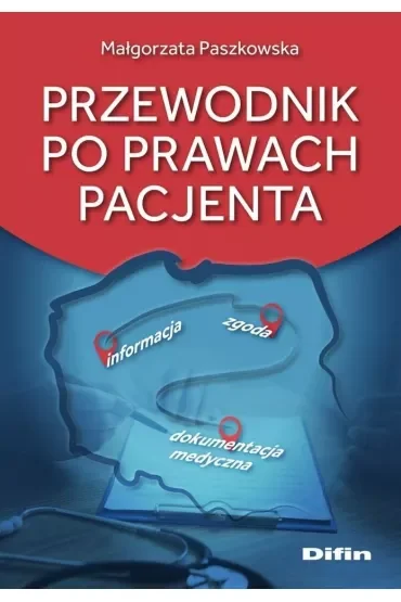 Przewodnik po prawach pacjenta