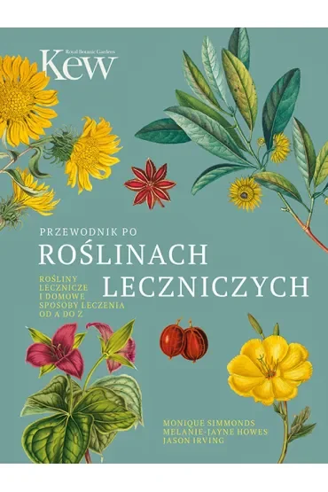 Przewodnik po roślinach leczniczych