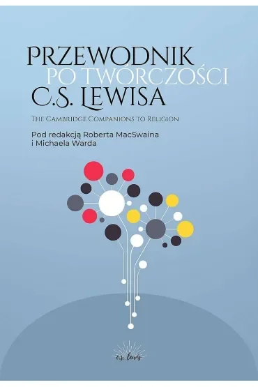 Przewodnik po twórczości C.S. Lewisa