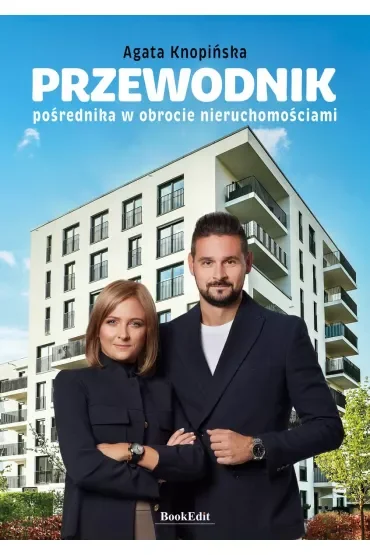 Przewodnik pośrednika w obrocie nieruchomościami