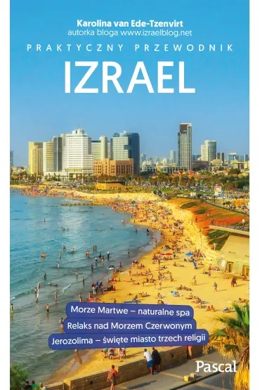 Izrael. Praktyczny przewodnik