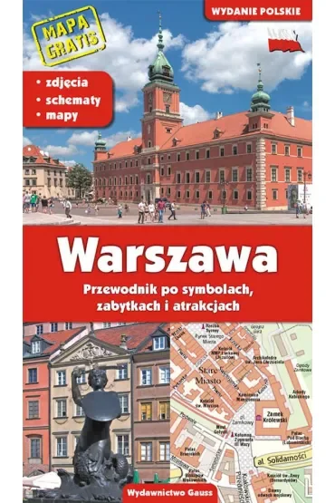 Przewodnik Warszawa. Przewodnik po symbolach, zabytkach i atrakcjach