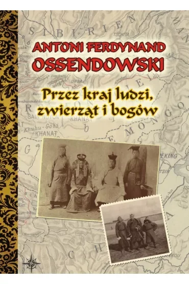 Przez kraj ludzi, zwierząt i bogów
