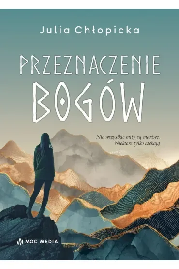 Przeznaczenie bogów