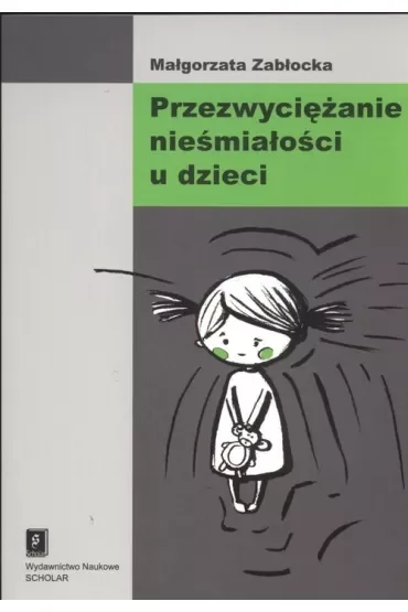 Przezwyciężanie nieśmiałości u dzieci