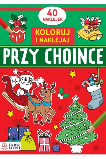 Przy choince. Koloruj i naklejaj