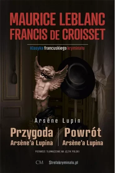 Arsene Lupin - Powrót Arsene'a Lupina (sztuki)