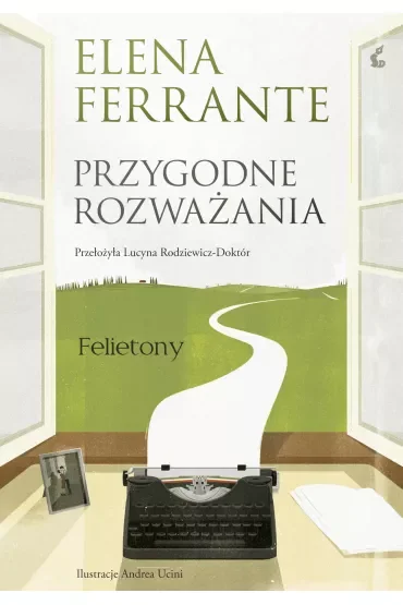 Przygodne rozważania. Felietony