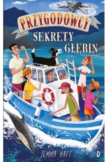 Sekrety głębin. Przygodowcy. Tom 6