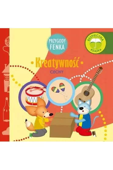 Przygody Fenka. Cechy. Kreatywność