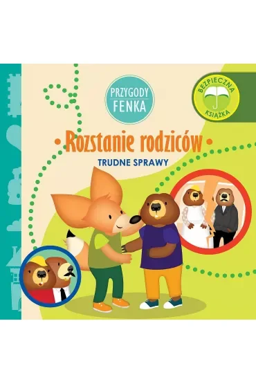 Przygody Fenka. Trudne sprawy. Rozstanie rodziców