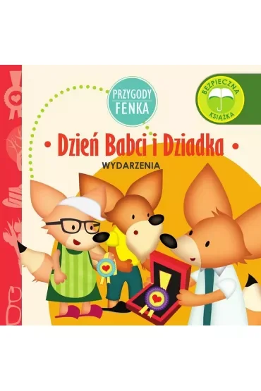 Przygody Fenka. Wydarzenia. Dzień Babci i Dziadka