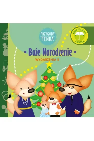 Przygody Fenka. Wydarzenia II. Boże Narodzenie
