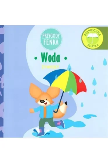 Przygody Fenka. Żywioły. Woda