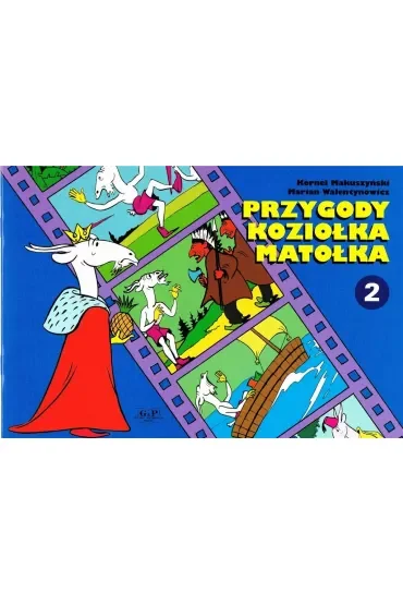 Przygody Koziołka Matołka. Część 2