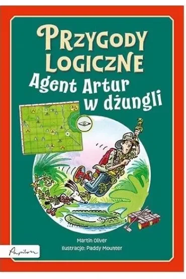 Przygody logiczne. Agent Artur w dżungli